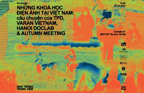 27.04 — NHỮNG KHOÁ HỌC ĐIỆN ẢNH TẠI VIỆT NAM / FILM WORKSHOPS IN VIETNAM