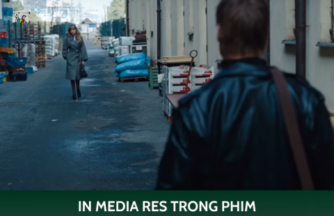 “IN MEDIA RES” TRONG PHIM