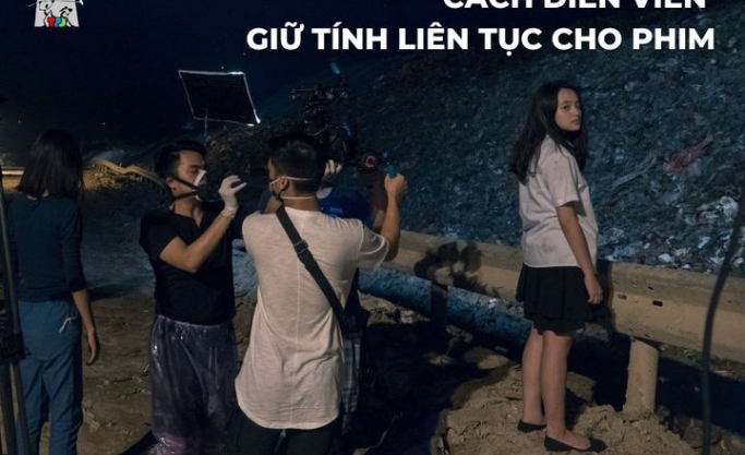 CÁCH DIỄN VIÊN GIỮ TÍNH LIÊN TỤC TRONG PHIM 